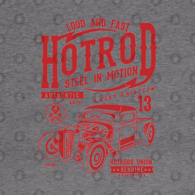 Loud And Fast Hotrod by JakeRhodes